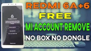 Redmi 6A6 Free Mi Account Delete No Box No Dongle Only SP Flash Tool 100% Tested