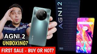 Lava Agni 2 5g Unboxing ? Lava Agni 2 5g - First Sale Offers  Lava Agni 2 - Buy Or Not? 