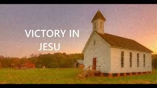 VICTORY IN JESUS