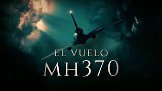 VUELO MH370 ️  La Desaparición del Avión de Malaysia Airlines ¿el mayor misterio de la aviación?