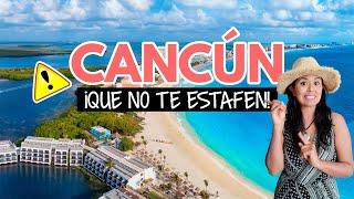 Estafas al viajar a Cancún