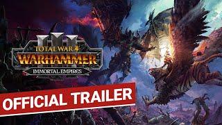 Total War WARHAMMER III - Immortal Empires Launch Trailer