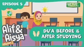 Alif & Aisya recite dúa for studying  Season 3 Episode 5