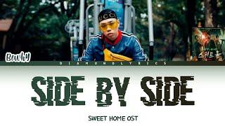 BewhY 비와이 - Side by Side 나란히 SWEET HOME OST Lyrics HanRomEng