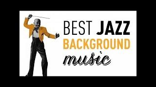 Best Jazz Background Music - Ambient cocktail Lounge