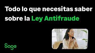 Nueva  Ley Antifraude 2023  ¿Cómo te Afecta?  Todo lo que Necesitas Saber