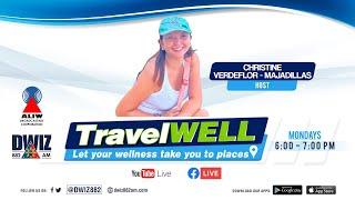 FEBRUARY 6 2023 - TRAVEL WELL