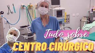 Tudo sobre Centro Cirúrgico  Papo sobre cirurgia tour paramentação  Medvlog  Estudante medicina