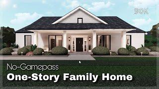 BLOXBURG  One-Story Family Home  No-Gamepass  House Speedbuild