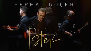 Ferhat Göçer - İstek Official Music Video