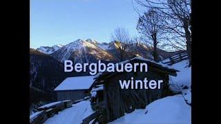 Bergbauernwinter hoch über dem oberen Mölltal Rettenbach in Kärnten