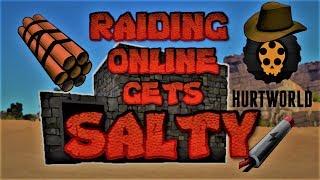 Hurtworld V2 - RAIDING Online Gets SALTY