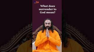 What Does Surrender to God Mean? Swami Mukundananda #shorts