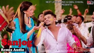 Sanjog Remix audio Sucha Yaar  latest punjabi wedding songs punjabi songs 2020