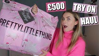 HUGE £500 PRETTY LITTLE THING TRY ON HAUL 2019