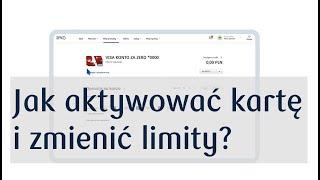 Jak aktywować kartę do konta i zmienić limity w serwisie iPKO?  PKO Bank Polski