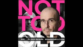 #44 Wissenschaft & Crime - Dr. Mark Benecke
