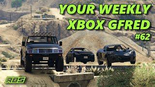 Your Weekly Xbox Gfred #62 + Cannonball & Gfred GTA 5