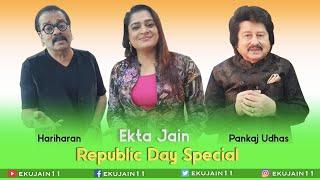 Republic Day Special message by Hariharan and Pankaj Udhas