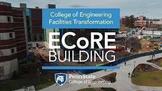 See the construction progress of ECoRE