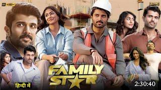 Vijay Deverakonda Family Star Full Movie Hindi Dubbed Ott Release Date  Family Star Hindi Trailer 