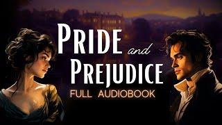  Full Pride and Prejudice Audiobook by Jane Austen - Get Sleepy