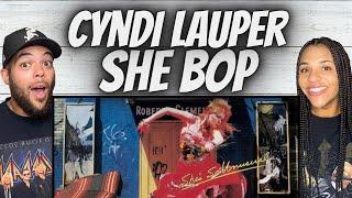 SO FUN FIRST TIME HEARING Cyndi Lauper -  She Bop REACTION