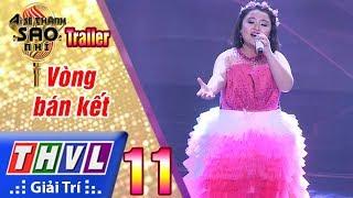 THVL  Ai sẽ thành sao nhí - Tập 11 Vòng bán kết - Trailer