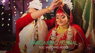 Bengali  Wedding Full Cinematic Video Kunal x Paromita - cws