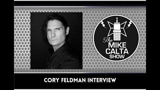 Cory Feldman Interview  The Mike Calta Show