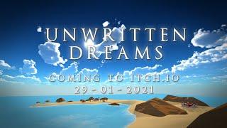 Unwritten Dreams Trailer  Out on Itch.io