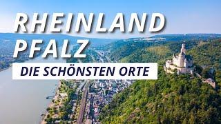 Sehenswürdigkeiten Rheinland Pfalz  die schönsten Orte