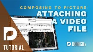 Attaching a video file  Composing to Picture in Dorico