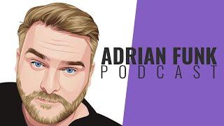 ADRIAN FUNK  Podcast - November 2023 #45