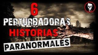 6 HISTORIAS BASADAS EN HECHOS REALES No Dormirás  POR SUSCRIPTORES  INFRAMUNDO RELATOS