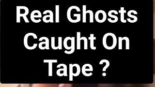 Real Ghosts Caught on camera spooky videos scary videos That Will Shock you  Abandoned scary places