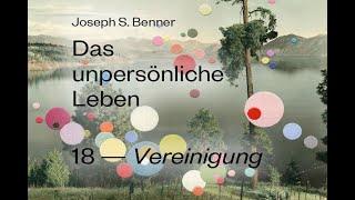 Das unpersönliche Leben — 18 — Vereinigung