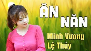 NSND Minh Vương - NSND Lệ Thủy  Ăn Năn  Tân Cổ Cải Lương Hay Nhất