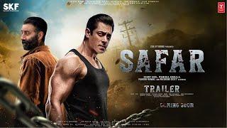 SAFAR - Trailer  Sunny Deol & Salman Khan  Jacqueline Fernande Bobby Deol Bhusan Kumar Film P. 2