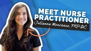 Team Spotlight Meet Nurse Practitioner Julianna Monceaux FNP-BC