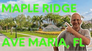 Maple Ridge in Ave Maria Florida  CC Homes