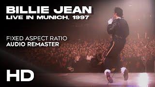 HD Michael Jackson - Billie Jean  Live in Munich 1997 NEW ANGLES Remastered