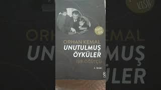 Öykü 9 Unutulmuş Öyküler Orhan Kemal