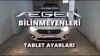 Fiat Egea Bilinmeyenleri ve Tablet Ayarları