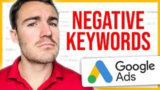 How To Create A NEGATIVE Keyword List For Google Ads