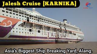 Jalesh Cruise  Karnika  Alang ship breaking yard  Alang port official