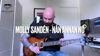 If ’Nån Annan Nu’ by Molly Sandén had Electric Guitar