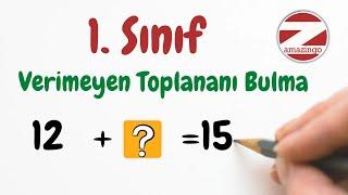 Verilmeyen Toplananı Bulma  1.Sınıf Matematik