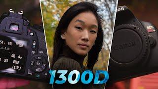 Is the Canon 1300D Rebel T6 Still Worth It in 2022?