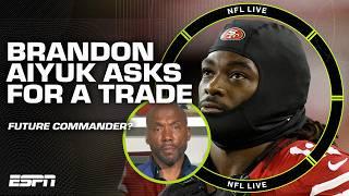 Brandon Aiyuk requests a TRADE  Washington & New England have GOT to be calling the 49ers 